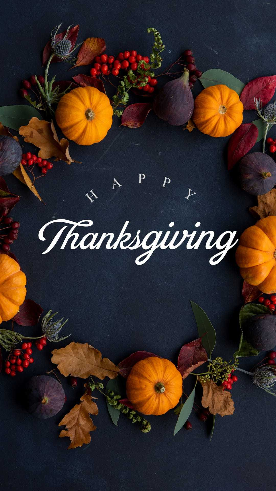 1080x1920 Thanksgiving Wallpapers